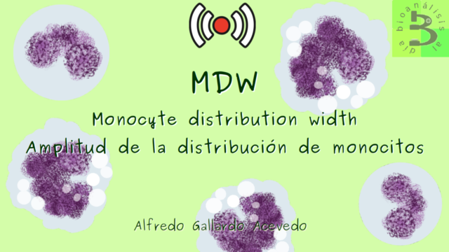Webinar monocyte distribution width o ando de distribución de los monocitos