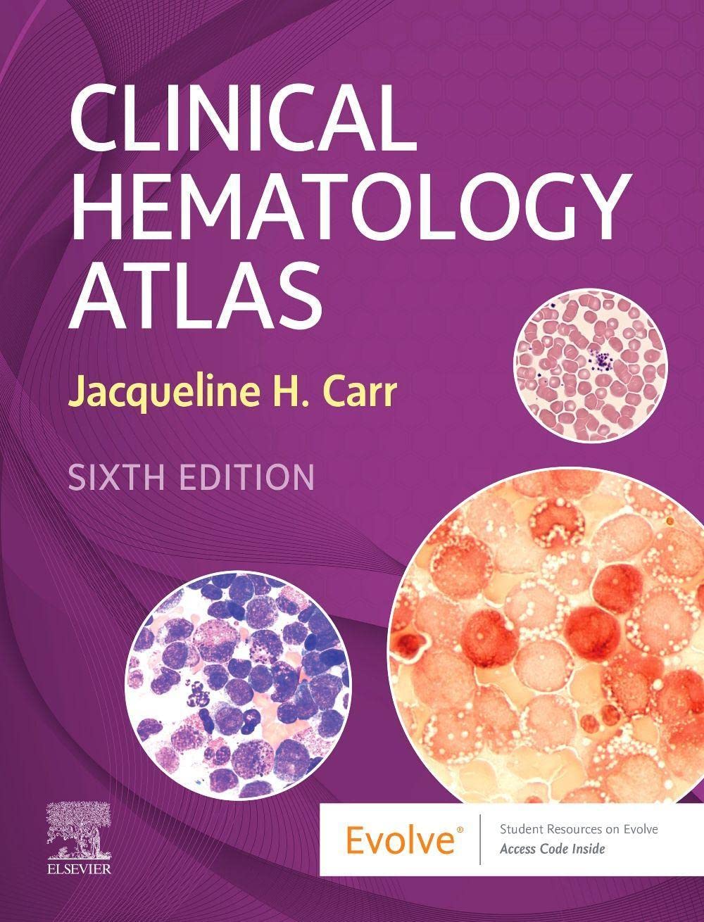 Carr. Clinical Hematology Atlas 