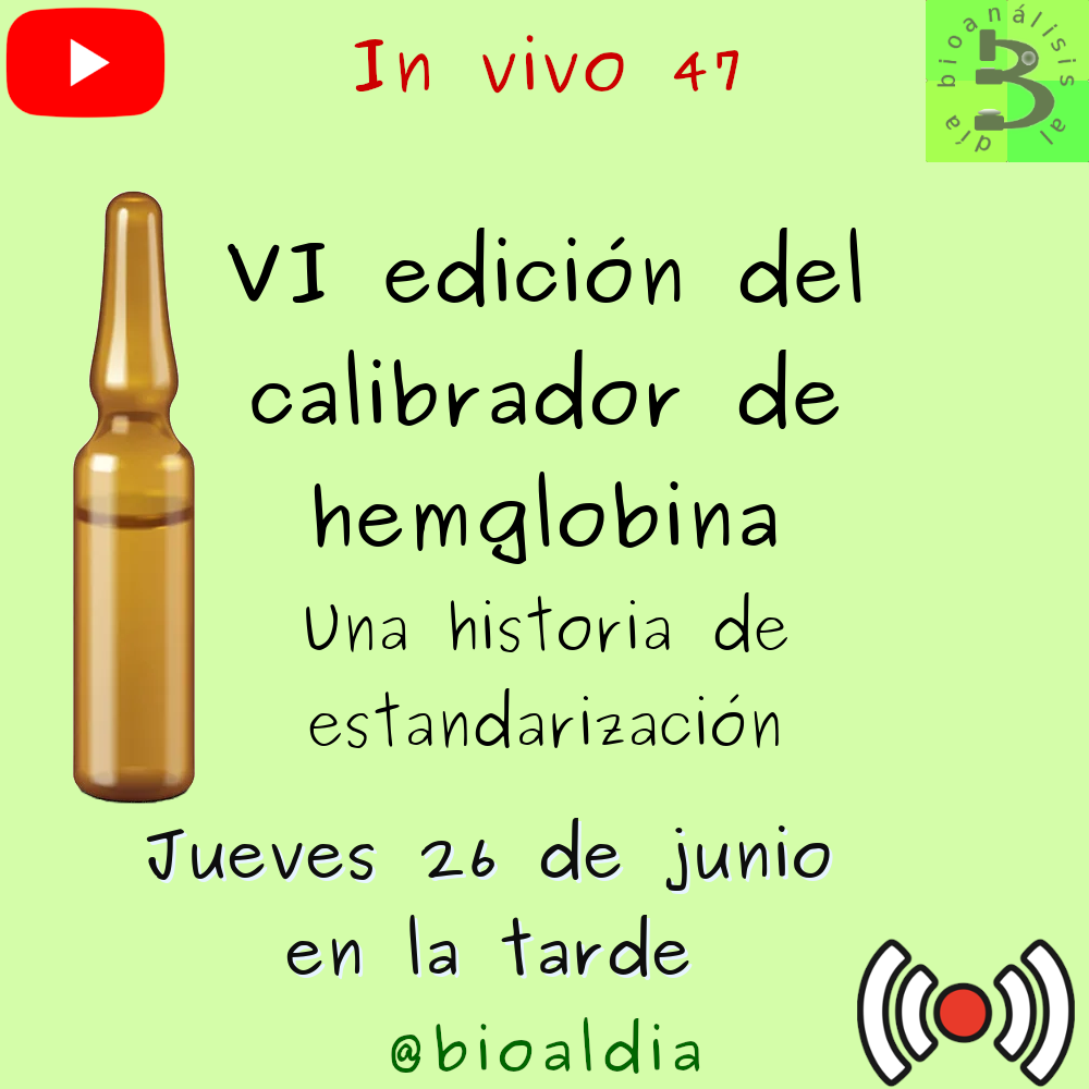 Webinar VI edición del calibrador de hemglobina. Una historia de estandarización